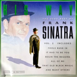 His Way: The very best of Frank Sinatra Volume 2