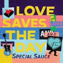 Love Saves the Day