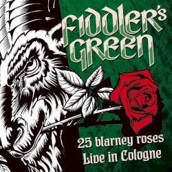 25 Blarney Roses: Live in Cologne