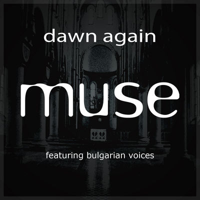 Dawn Again Mixes EP (feat. Bulgarian Voices)