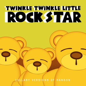 Lullaby Versions of Hanson