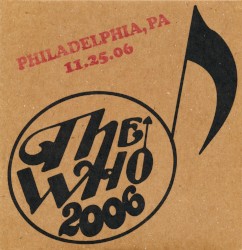 The Who 2006: Philadelphia, PA 11.25.06