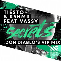 Secrets - Don Diablo’s VIP Mix