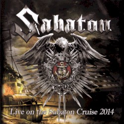 Live on the Sabaton Cruise 2014