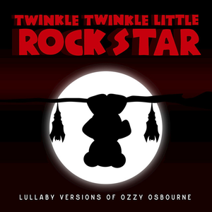 Lullaby Versions of Ozzy Osbourne