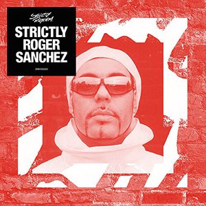 Strictly Roger Sanchez