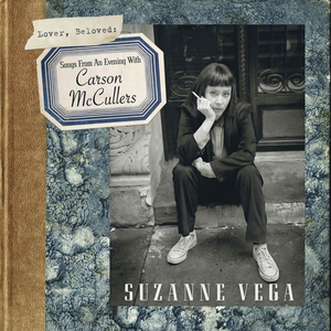 Lover, Beloved: Songs from an Evening With Carson Mccullers