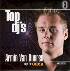 Top DJ's 3: Armin van Buuren Plays for Θέμα