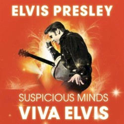 Suspicious Minds (Almighty Remixes)