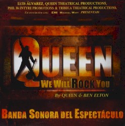 We Will Rock You: Banda sonora del espectáculo