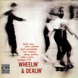 Wheelin' & Dealin'