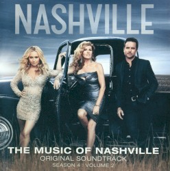 The Music of Nashville: Original Soundtrack, Season 4, Volume 2