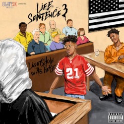 Life Sentence 3