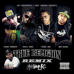 True Religion (remix)