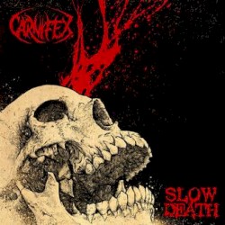 Slow Death