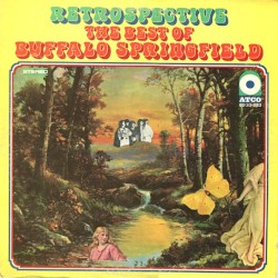 Retrospective: The Best of Buffalo Springfield