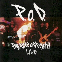 P.O.D. Live