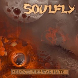 Blood Fire War Hate