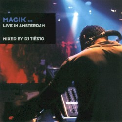 Magik Six: Live in Amsterdam