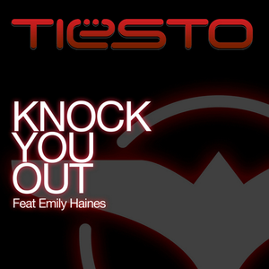 Knock You Out (Remixes)