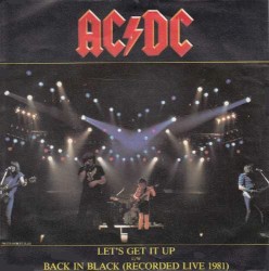 Let's Get It Up / Back in Black (Recorded live 1981)