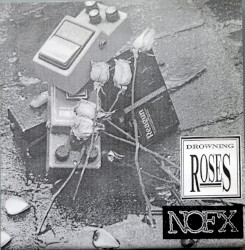 Drowning Roses / NOFX