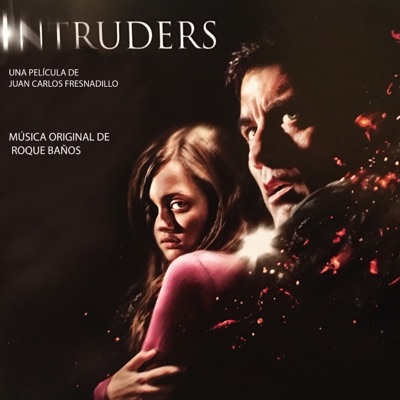 Intruders (Original Motion Picture Soundtrack)