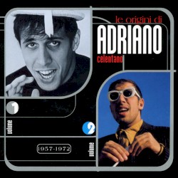 Le origini di Adriano Celentano