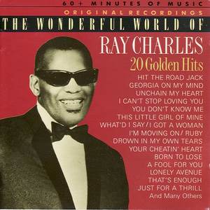 The Wonderful World of Ray Charles: 20 Golden Hits