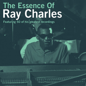 The Essence of Ray Charles