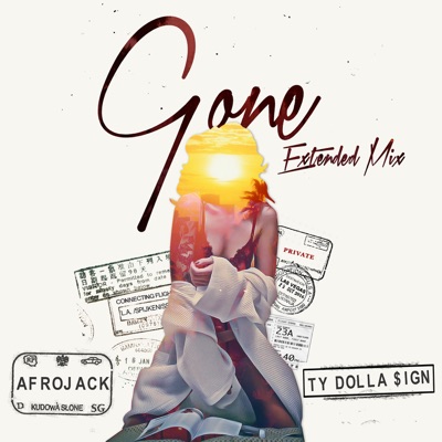 Gone (feat. Ty Dolla $ign) [Extended Mix]