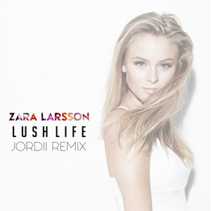 Lush Life (JORDII Remix)