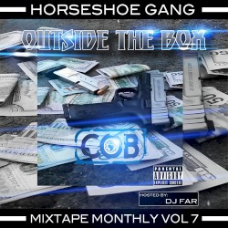 Mixtape Monthly Vol. 7 : Outise The box