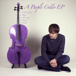 A Purple Cello