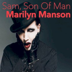 Sam, Son of Man