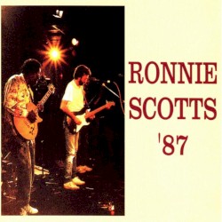Ronnie Scott's 1987