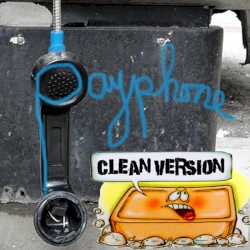 Payphone (Clean Version)