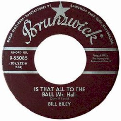 Is That All to the Ball (Mr. Hall) / Rockin’ on the Moon