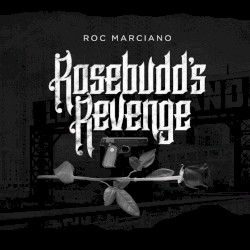 Rosebudd’s Revenge