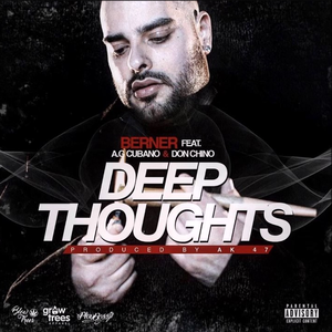 Deep Thoughts (feat. AG Cubano & Don Chino)