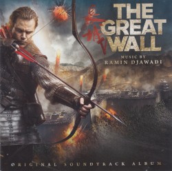 The Great Wall: Original Soundtrack Album