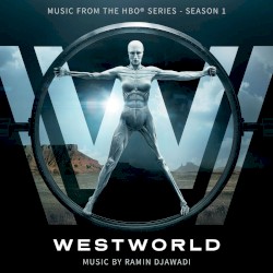 Westworld: Music From the HBO® Series, Season 1