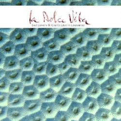 La Dolce Vita (live in Lausanne)