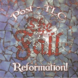 Reformation Post TLC