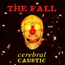 Cerebral Caustic