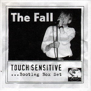 Touch Sensitive …Bootleg Box Set