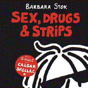 Sex, Drugs & Strips