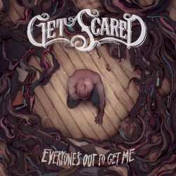 Everyone's Out to Get Me