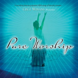 Pure Worship (CeCe Winans Presents Pure Worship Performers)