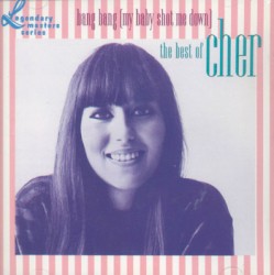 Bang Bang (My Baby Shot Me Down) - The Best Of Cher